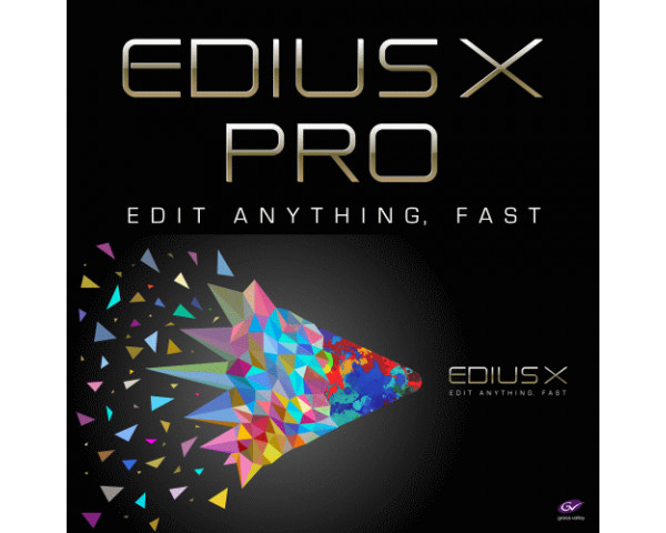 EDIUS X Pro Jump Upgrade From Any EDIUS Version